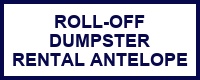 Roll-Off Dumpster Rental Antelope